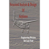 Structural Analysis and Design of Airplanes - Hardcover