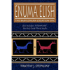 Enuma Elish: The Babylonian Creation Epic: also includes 'Atrahasis', the first Great Flood myth - Paperback