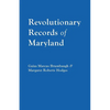 Revolutionary Records of Maryland - Paperback