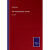 The Archaeological Journal: Vol. XVI - Paperback