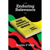 The Enduring Relevance of Walter Rodney's 'How Europe Underdeveloped Africa: 0 - Paperback