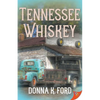 Tennessee Whiskey - Paperback