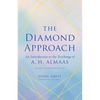 The Diamond Approach: An Introduction to the Teachings of A. H. Almaas - Paperback