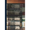 Memorials of the Family of Scott, of Scot's-hall, in the County of Kent. With an Appendix of Illustrative Documents. - Paperback
