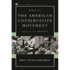 Debating the American Conservative Movement: 1945 to the Present - Paperback