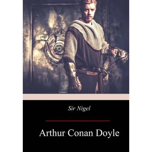 Sir Nigel - Paperback