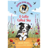 Jasmine Green Rescues: A Collie Called Sky - Paperback