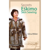Secrets of Eskimo Skin Sewing - Paperback