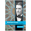 Emerson in Iran: The American Appropriation of Persian Poetry - Paperback