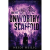 On This Unworthy Scaffold - Paperback