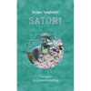 Satori: The path to understanding - Paperback