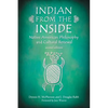 Indian from the Inside: Native American Philosophy and Cultural Renewal, 2d ed. - Paperback