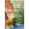 The Bridge of San Luis Rey - Paperback