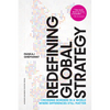Redefining Global Strategy, with a New Preface: Crossing Borders in a World Where Differences Still Matter - Hardcover