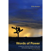 Words of Power: A Guide for Ordinary People to Calm and De-Escalate Aggressive Individuals: Special Edition - Paperback