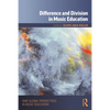 Difference and Division in Music Education - Paperback