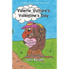 Valerie Vulture's Valentine's Day - Paperback