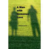 A Man with Immense Love - Hardcover