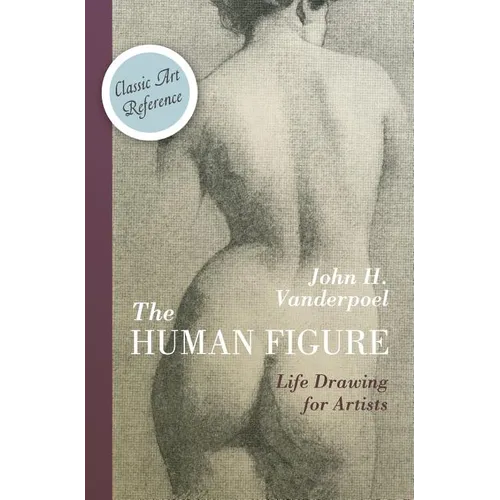 The Human Figure (Dover Anatomy for Artists) - Hardcover