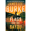 Flags on the Bayou - Hardcover