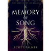 A Memory of Song: First Verse of the Last Ballad - Hardcover