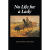 No Life for a Lady - Paperback