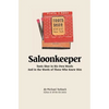 Saloonkeeper: Toots Shor in His Own Words And in the Words of Those Who Knew Him - Paperback