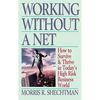 Working Without a Net - Paperback
