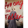 Among the Fallen - Paperback