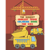 The Biggest Coolest Truck Coloring Book For Kids: For Boys And Girls That Think Trucks Are Cool - Fire, Food, Dump, Cement & More 40 Awesome Designs - Paperback