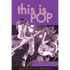 This Is Pop: In Search of the Elusive at Experience Music Project - Paperback