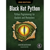 Black Hat Python, 2nd Edition: Python Programming for Hackers and Pentesters - Paperback