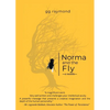 Norma and the Fly: A Novella - Paperback