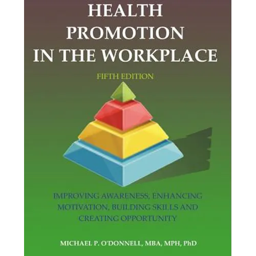 Health Promotion in the Workplace: 5th Edition - Paperback
