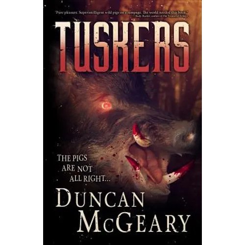 Tuskers: Wild Pig Apocalypse - Paperback