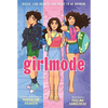 Girlmode: A Graphic Novel - Hardcover