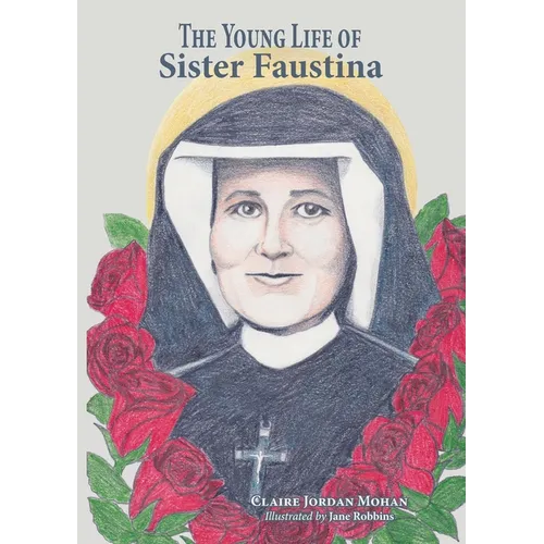 The Young Life of Sister Faustina - Paperback
