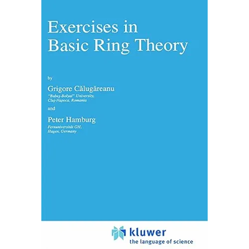 Exercises in Basic Ring Theory - Hardcover