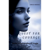 Quest For Courage - Paperback