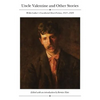 Uncle Valentine and Other Stories - Paperback