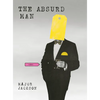 The Absurd Man: Poems - Hardcover