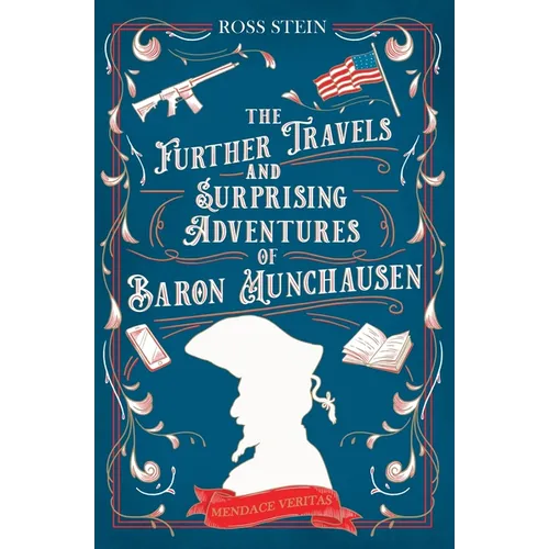 The Further Travels and Surprising Adventures of Baron Munchausen - Paperback