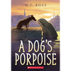 A Dog's Porpoise - Paperback