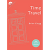 Time Travel: Ten Short Lessons - Paperback
