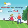 Grandma and Grandpa Love You!: Young couple - Paperback