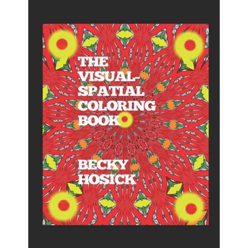 The Visual-Spatial Coloring Book - Paperback