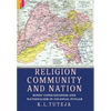 Religion, Community and Nation: Hindu Consciousness and Nationalism in Colonial Punjab: Hindu Consciousness and Nationalism in Colonial Punjab - Hardcover