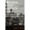 Another River, Another Town: A Teenage Tank Gunner Comes of Age in Combat--1945 - Paperback