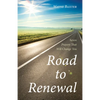 Road to Renewal: Seven Prayers That Will Change You - Paperback