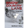 Snow Country Lane - Paperback